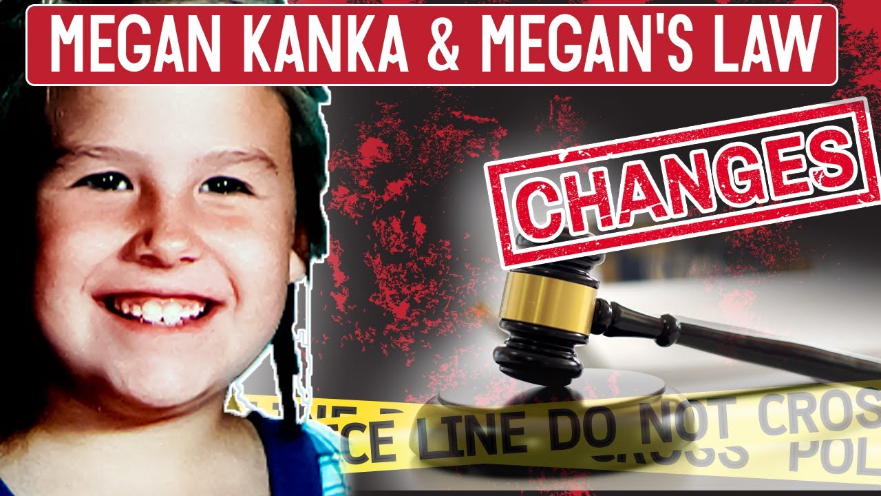 Creation Of Megan's Law - The Tragic Case Of Megan Kanka
